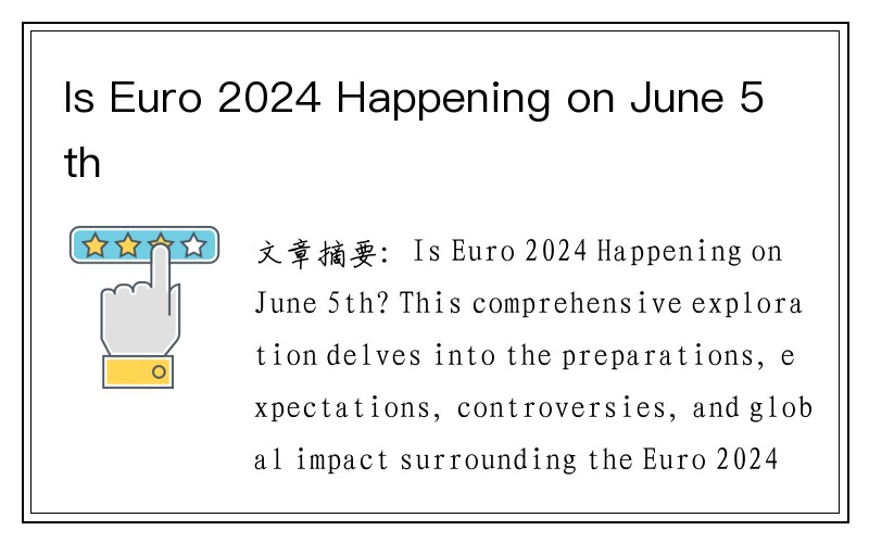 Is Euro 2024 Happening on June 5th